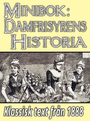 cover image of Minibok: Damfrisyrernas historia